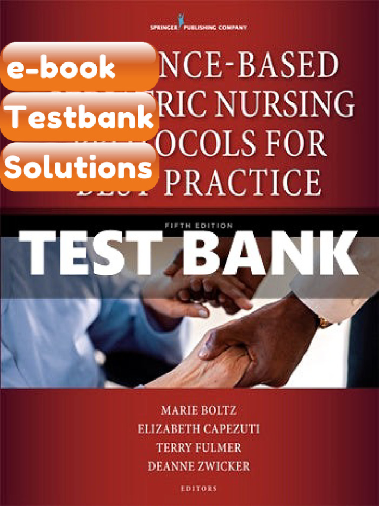 Testbank Evidence Based Geriatric Nursing Protocols For Best Practice ...