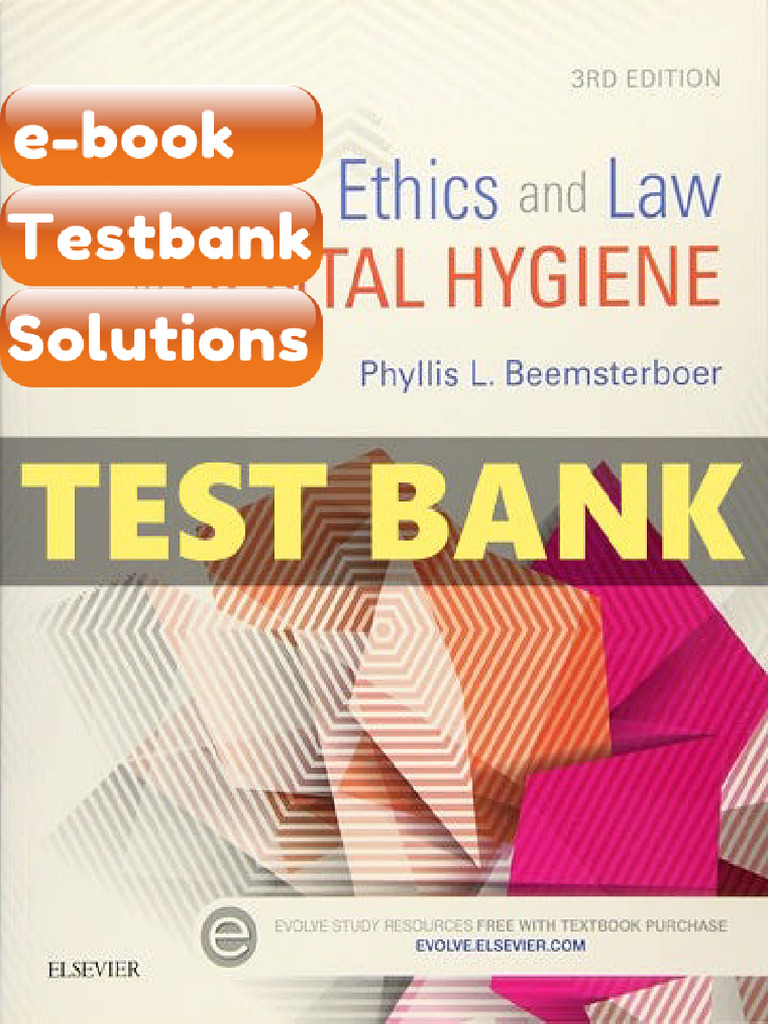 Testbank Ethics and Law in Dental Hygiene 3 Ed Beemsterboer Download ...