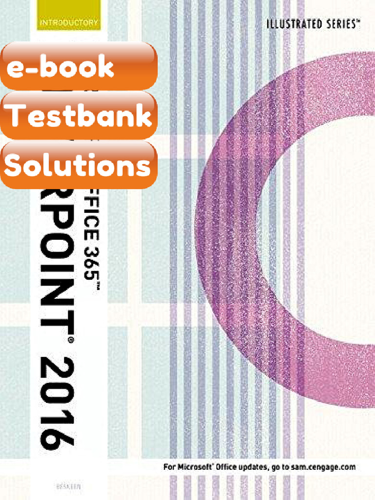 Testbank Illustrated Microsoft Office 365 PowerPoint 2016 Introductory ...