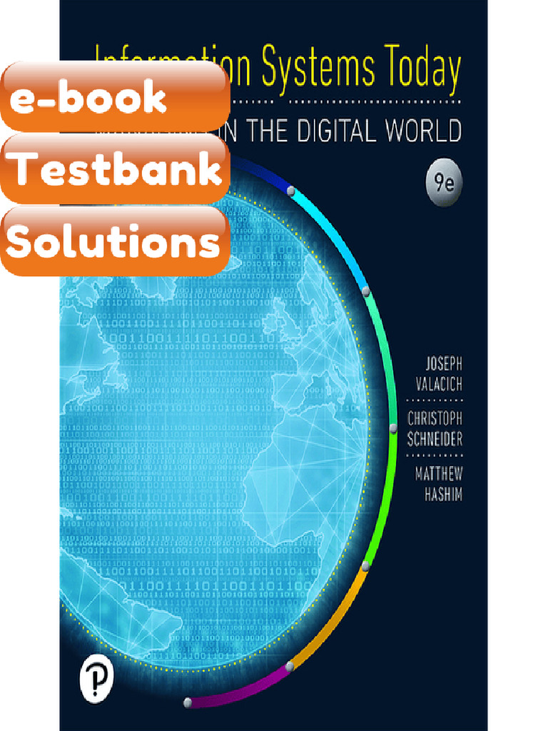 Testbank Information Systems Today Managing The Digital World 9th ...