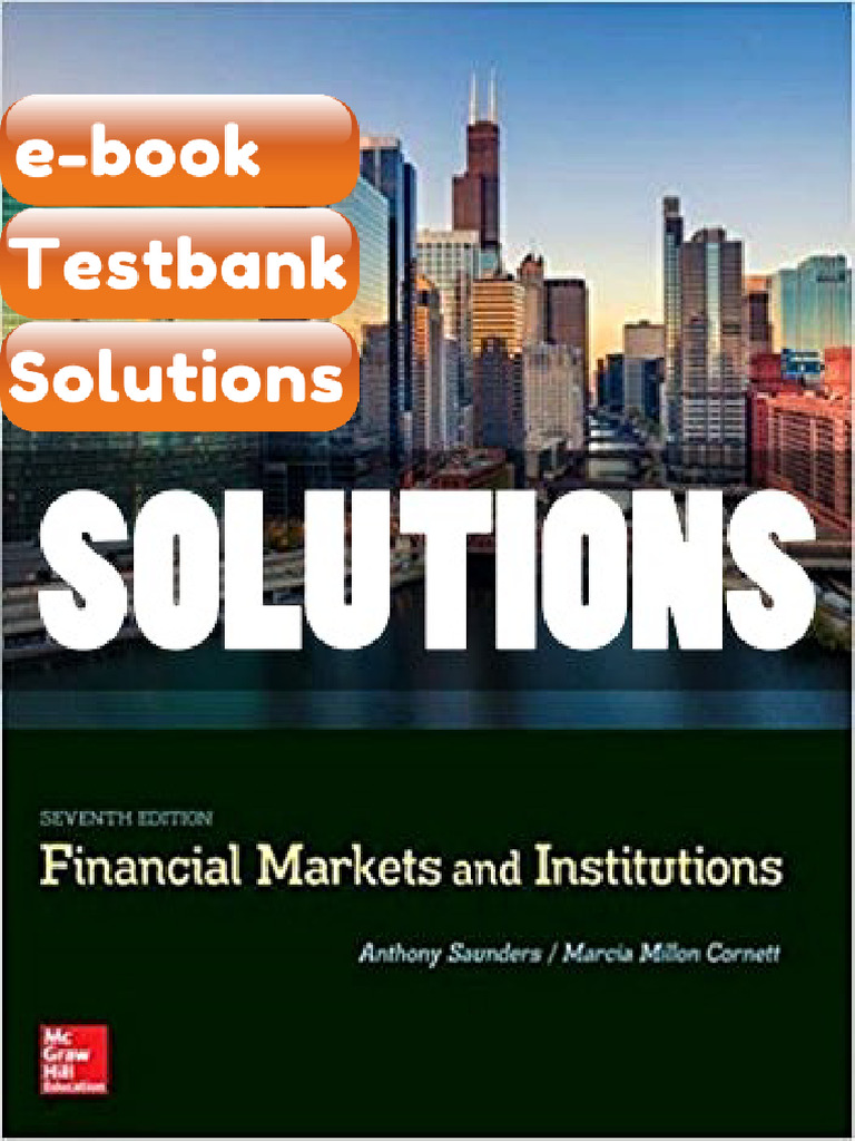 Testbank Financial Markets and Institutions 7 Ed Saunders Fast Download ...