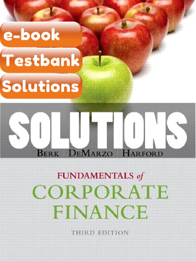 Testbank Fundamentals of Corporate Finance 3 Ed Berk Fast Download ...