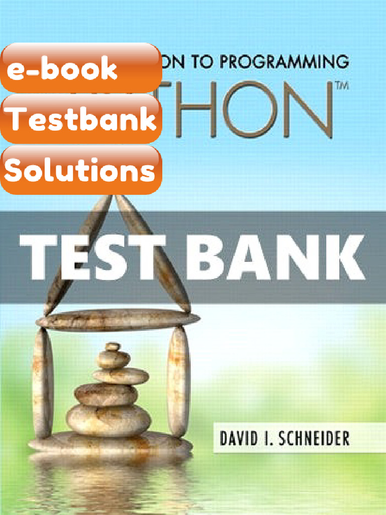 Testbank Introduction To Programming Using Python 1st Edition Schneider ...