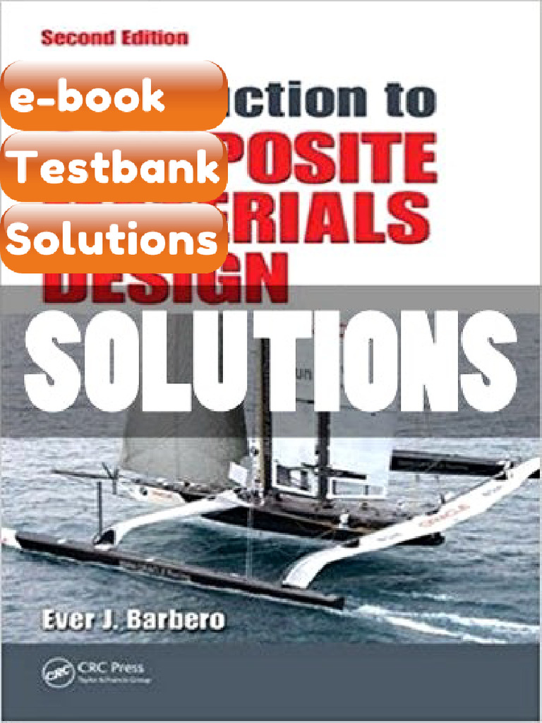Testbank Introduction To Composite Materials Design 2nd Edition Barbero ...