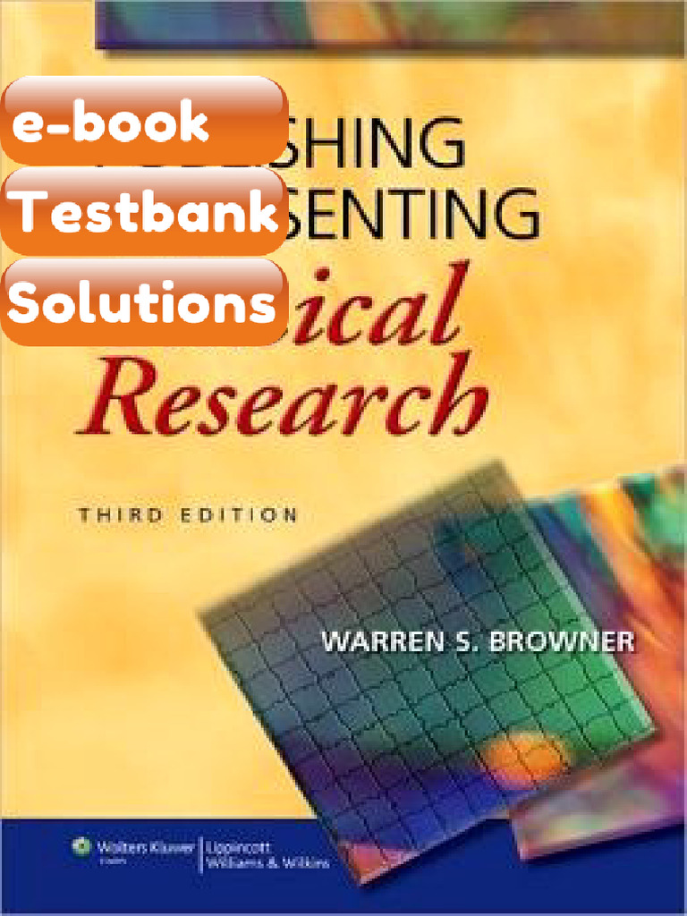 Testbank Publishing and Presenting Clinical Research 3rd Edition Fast ...