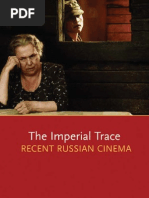 The Imperial Trace, Recent Russian Cinema (Nancy Condee, 2009) PDF ...