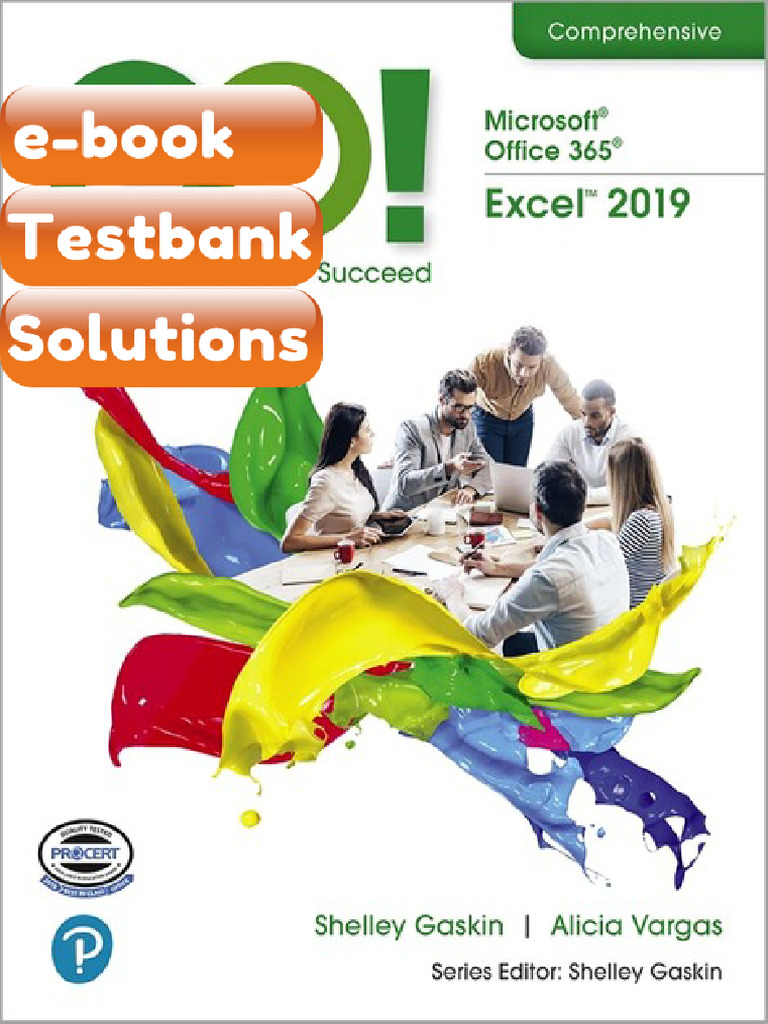 Testbank GO With Microsoft Office 365 Excel 2019 Comprehensive by ...