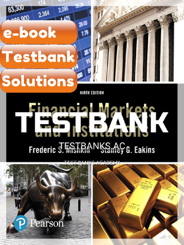 Testbank for Financial Markets and Institutions 9th Edition by Mishkin ...