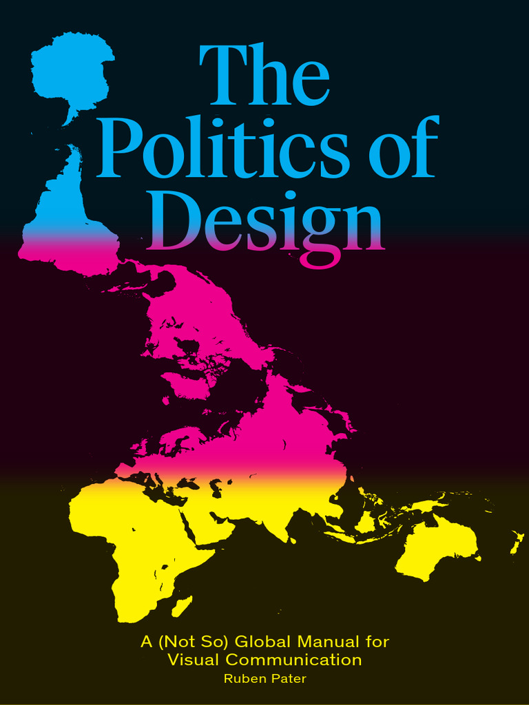 The Politics of Design by Ruben Pater | PDF | Color | Red