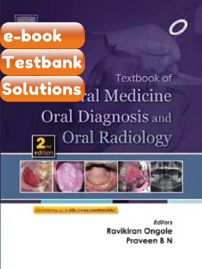 Testbank Textbook of Oral Medicine Oral Diagnosis and Oral Radiology ...