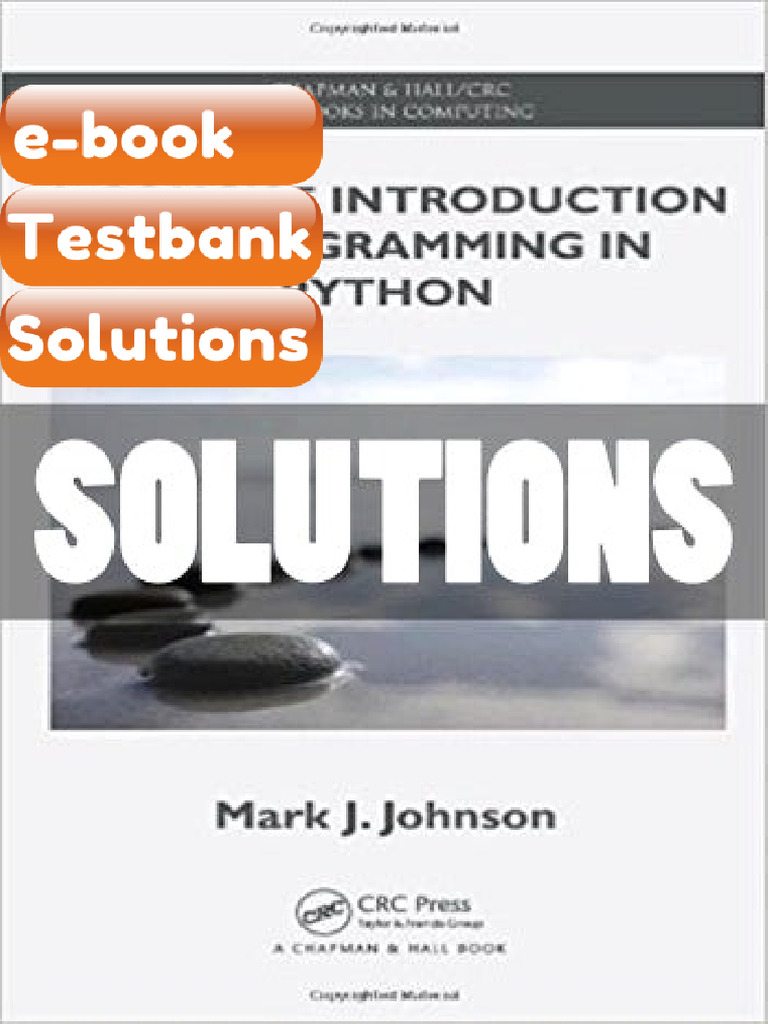 Testbank Concise Introduction To Programming in Python 1st Edition ...