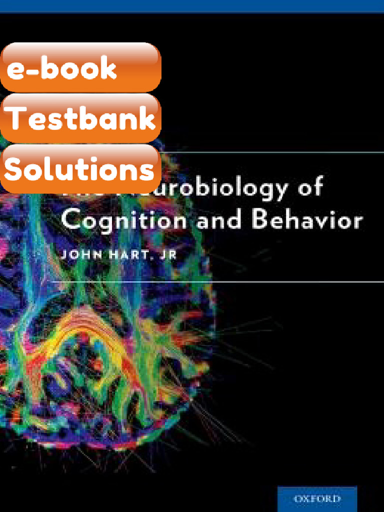 Testbank The Neurobiology of Cognition and Behavior Fast Download | PDF ...
