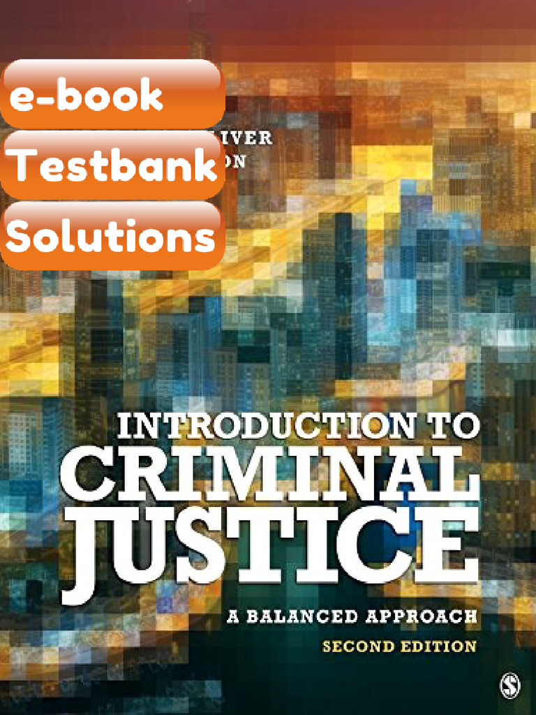 Introduction to Criminal Justice a Balanced Approach 2nd Edition ...