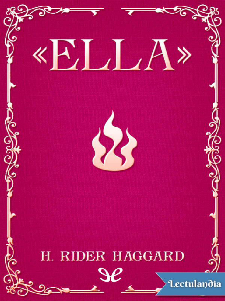 Ella Ed Ilustrada - Henry Rider Haggard | PDF | Verdad