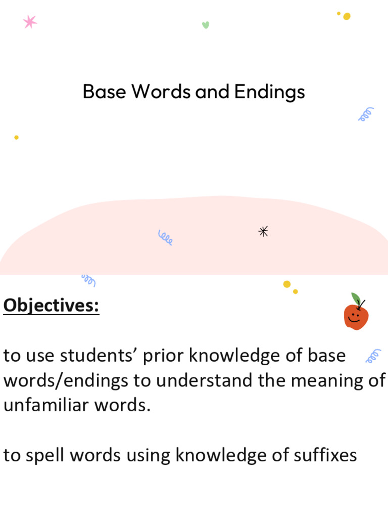 Spelling-Base Words With Endings | PDF | Verb | Linguistic Morphology