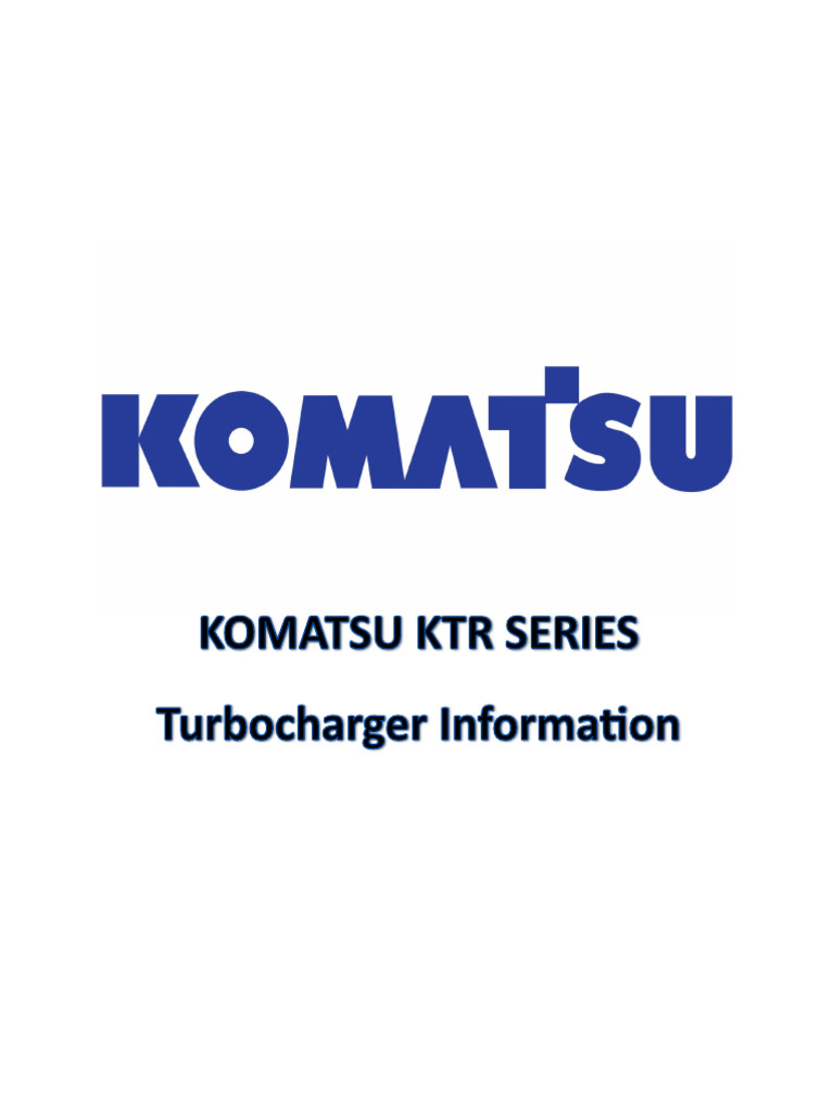 KTR Series Turbocharger - Komatsu | PDF