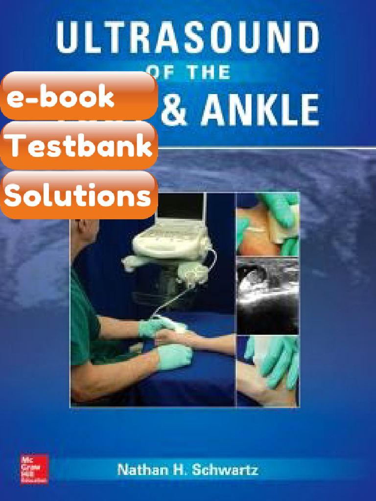 Testbank Ultrasound of the Foot and Ankle Fast Download | PDF ...