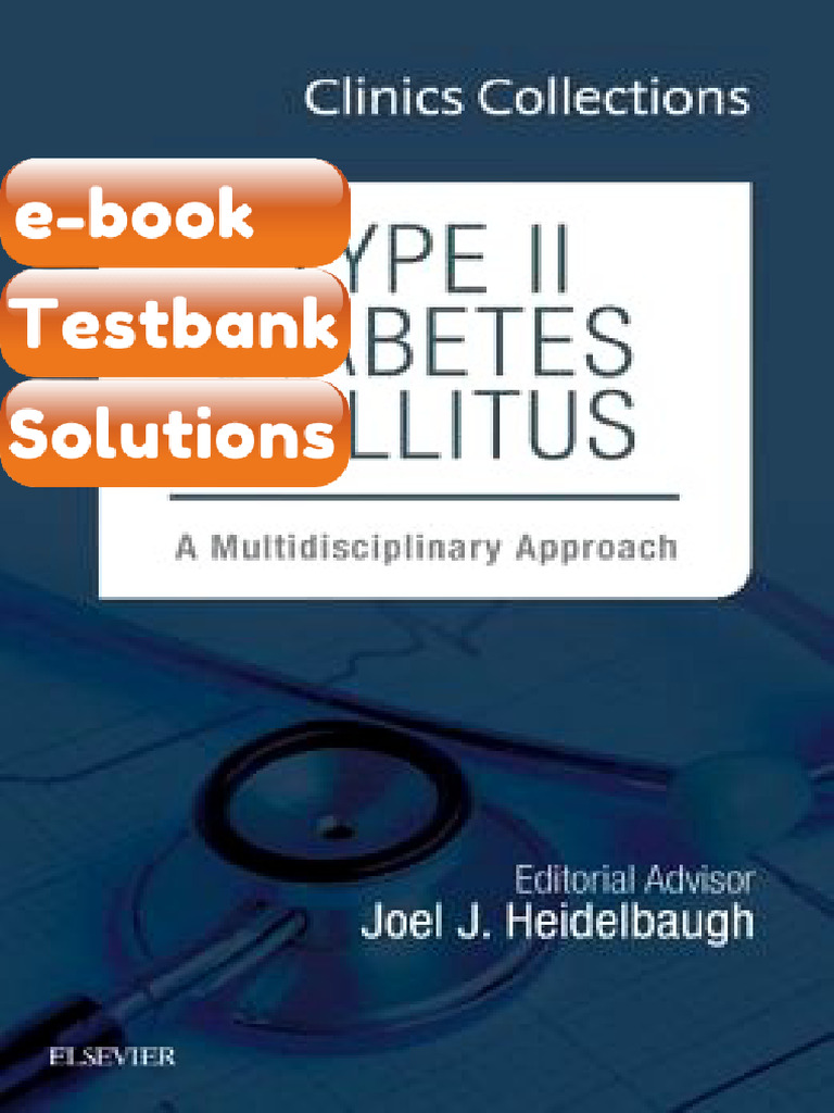 Testbank for Type II Diabetes Mellitus a Multidisciplinary Approach | PDF