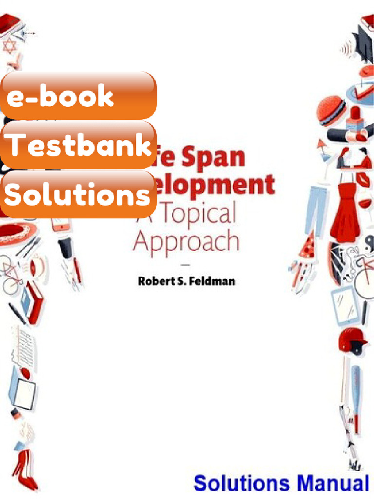 Testbank For Life Span Development A Topical Approach 3rd Edition ...