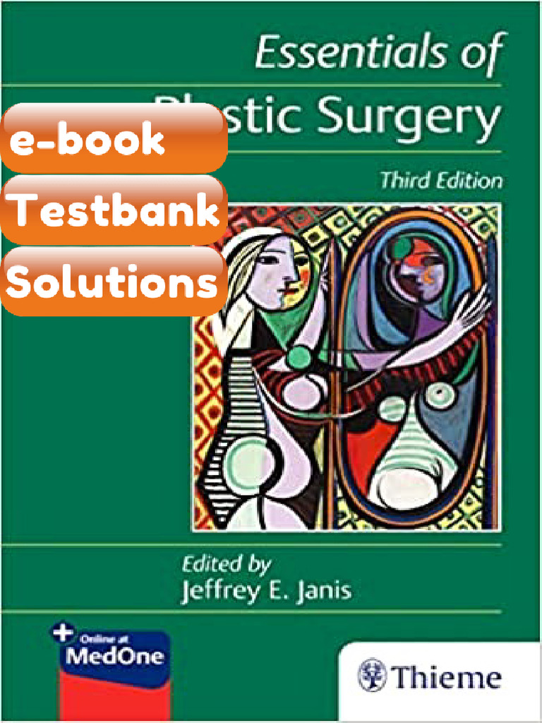 Testbank Essentials of Plastic Surgery 3rd Edition by Jeffrey Janis ...