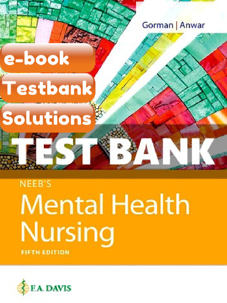 Testbank For Neebs Mental Health Nursing 5th Edition Gorman | PDF ...
