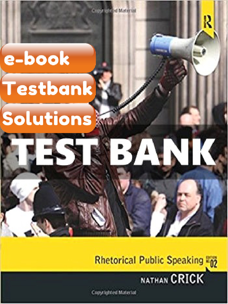 Testbank for Rhetorical Public Speaking 2 Ed Crick | PDF
