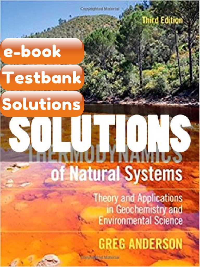 Testbank For Thermodynamics of Natural Systems Theory and Applications ...