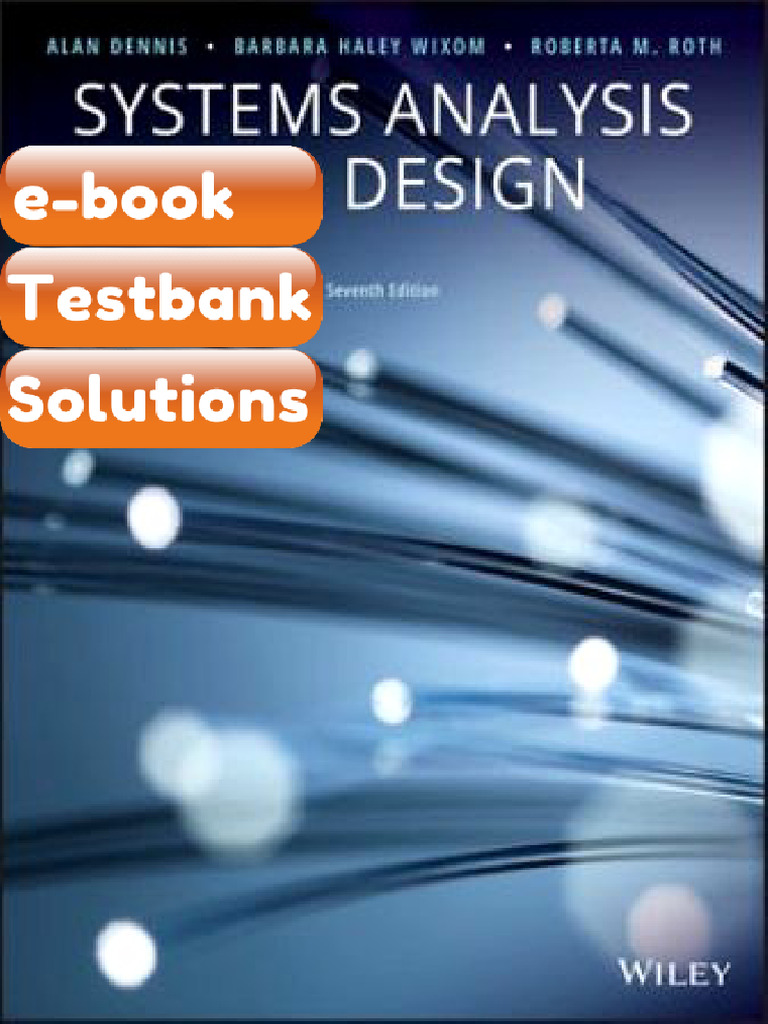 Testbank Systems Analysis and Design 7th Edition Alan Dennis Download ...