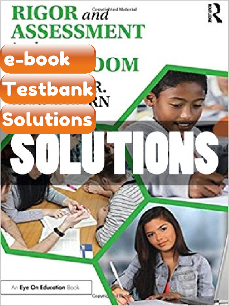 Testbank for Rigor and Assessment in the Classroom 1 Ed Blackburn | PDF ...