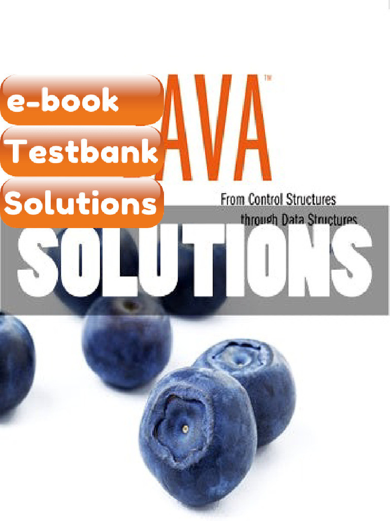Testbank for Starting Out With Java From Control Structures Through ...