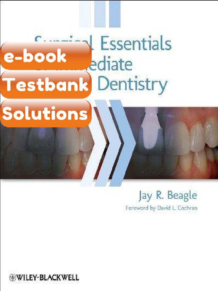 Testbank for Surgical Essentials of Immediate Implant Dentistry 1st ...