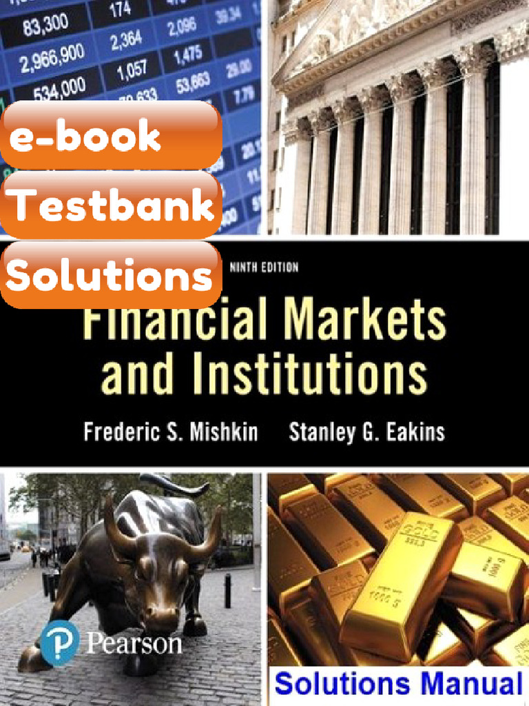 Testbank Financial Markets and Institutions 9th Edition Mishkin ...