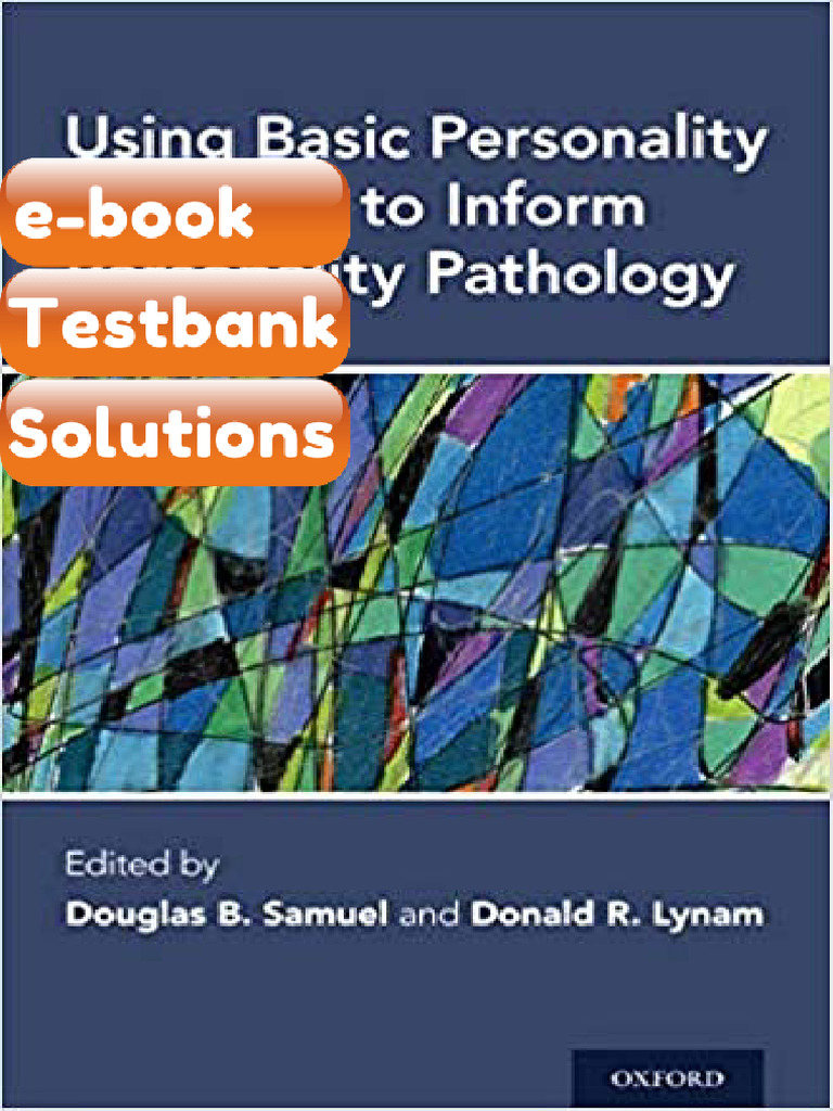 Testbank Using Basic Personality Research to Inform Personality ...