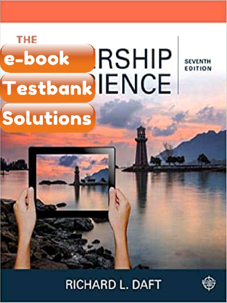Testbank The Leadership Experience 7th Edition by Richard L Daft ...