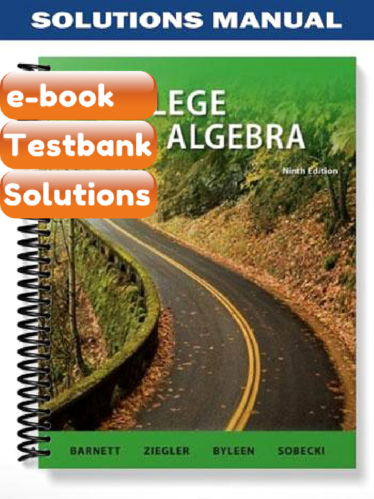 College Algebra 9th Edition by Barnett Testbank & E-book | PDF ...