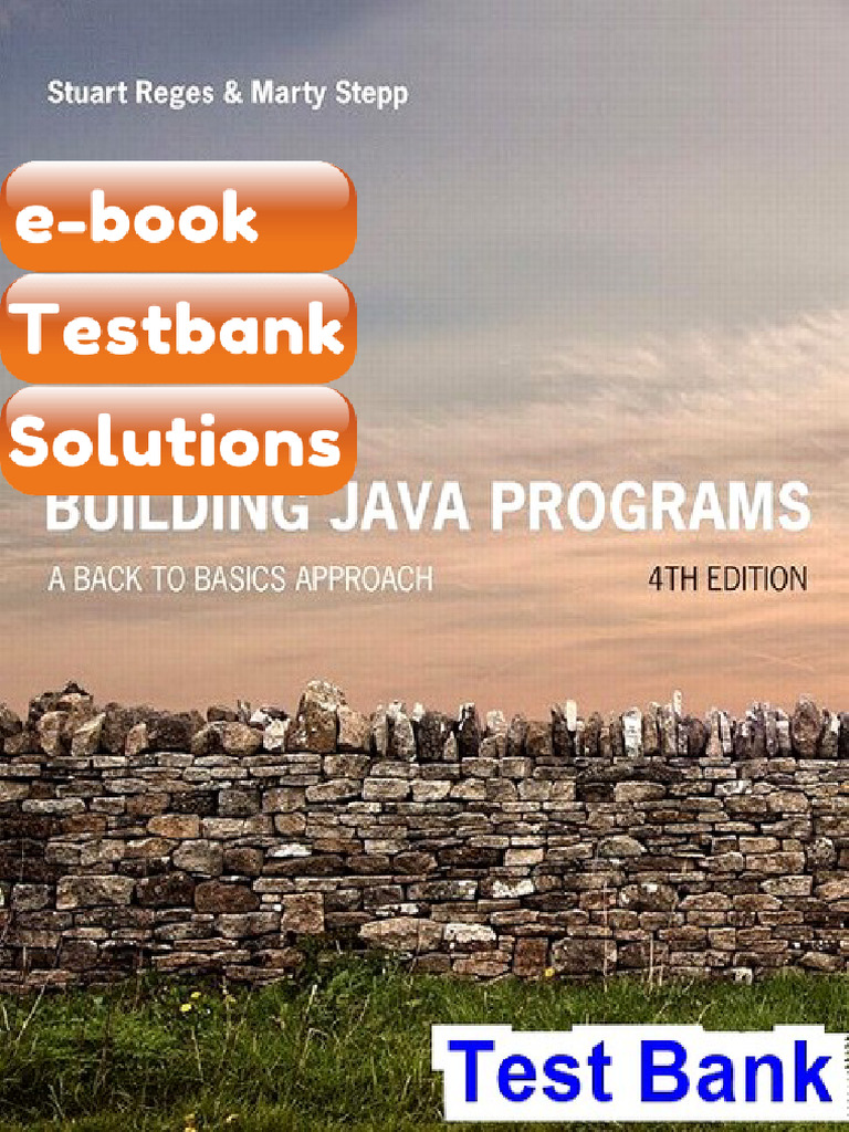 Testbank for Building Java Programs a Back to Basics Approach 4th ...