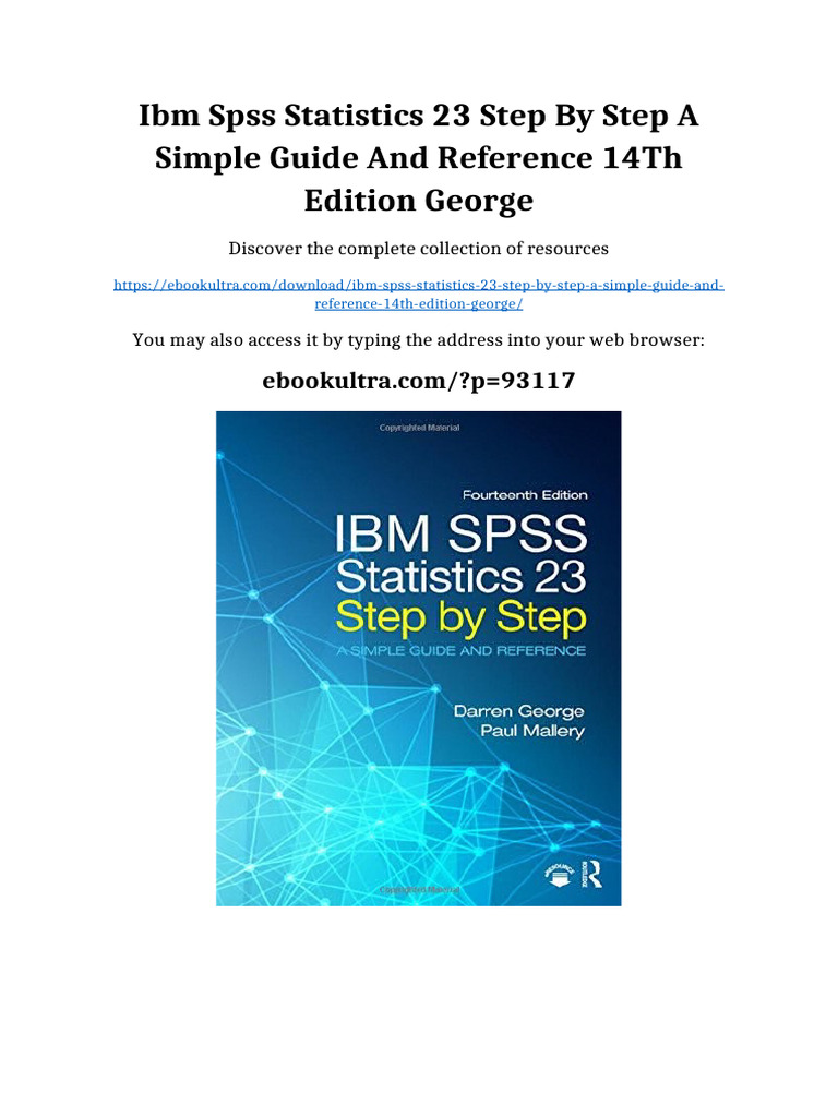 IBM SPSS Statistics 23 Step by Step A Simple Guide and Reference