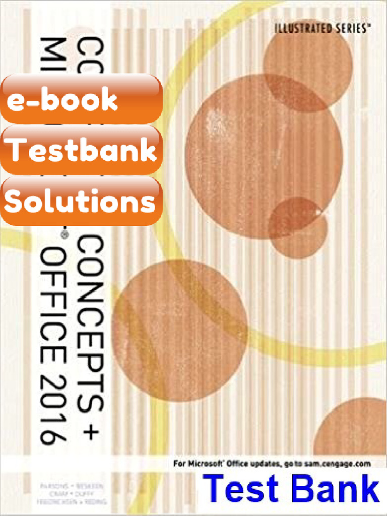 Testbank for Illustrated Computer Concepts and Microsoft Office 365 and ...
