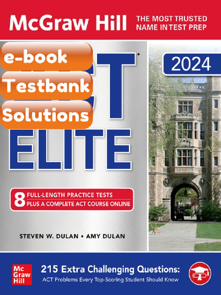 Testbank For McGraw Hill ACT Elite 2024 1st Edition | PDF ...