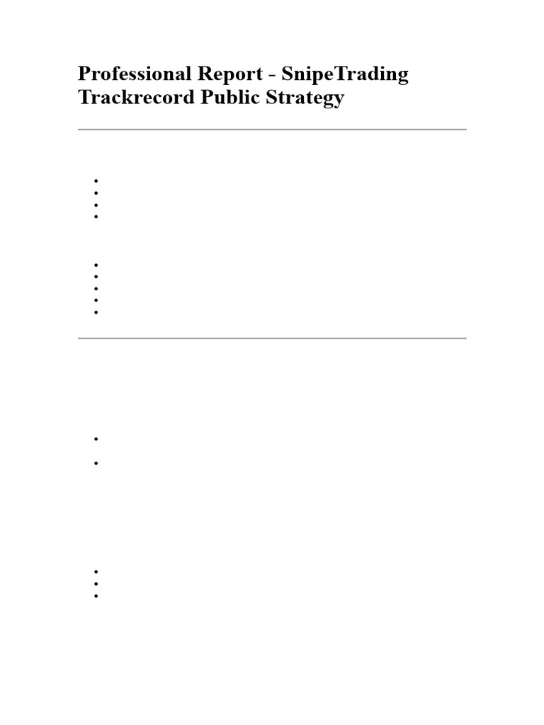 Professional Report (Snipe Trading) | PDF | Investing | Business