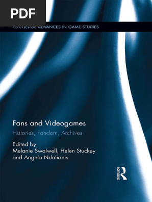 101 - Fans and Videogames Histories, Fandom, Archives - Melanie