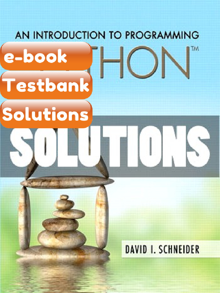 Solutions Introduction To Programming Using Python 1 Ed Schneider Ebook ...