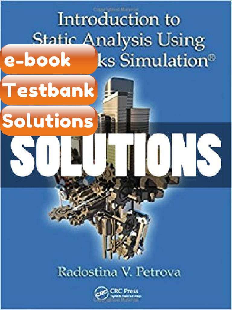 Solutions Introduction to Static Analysis Using SolidWorks Simulation 1 ...