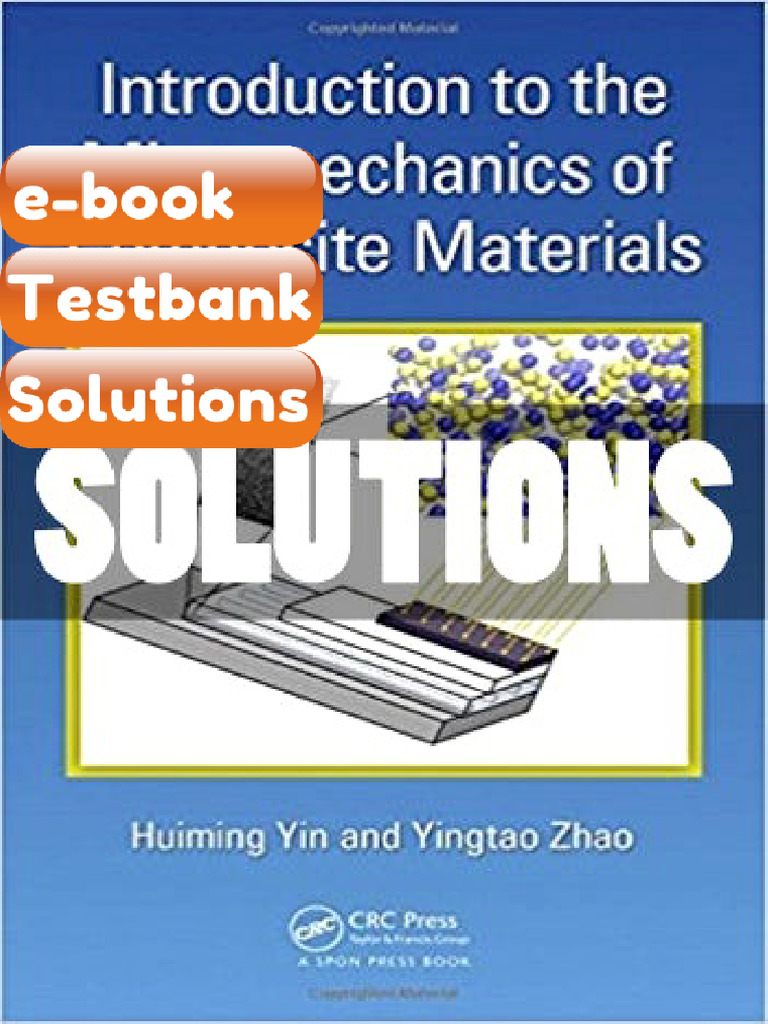 Solutions Introduction To The Micromechanics of Composite Materials 1 ...