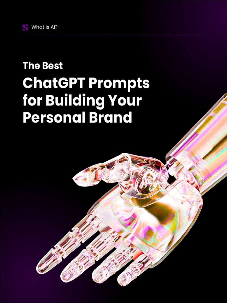 The Best ChatGPT Prompts To Build Your Own Personal Brand | PDF