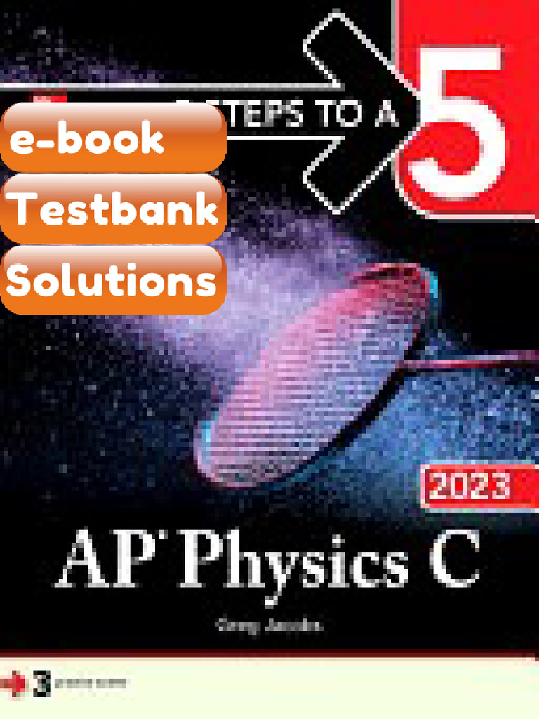 5 Steps to 5 AP Physics 2023 5 Steps to 5 Greg Jacobs eBook & Testbank ...
