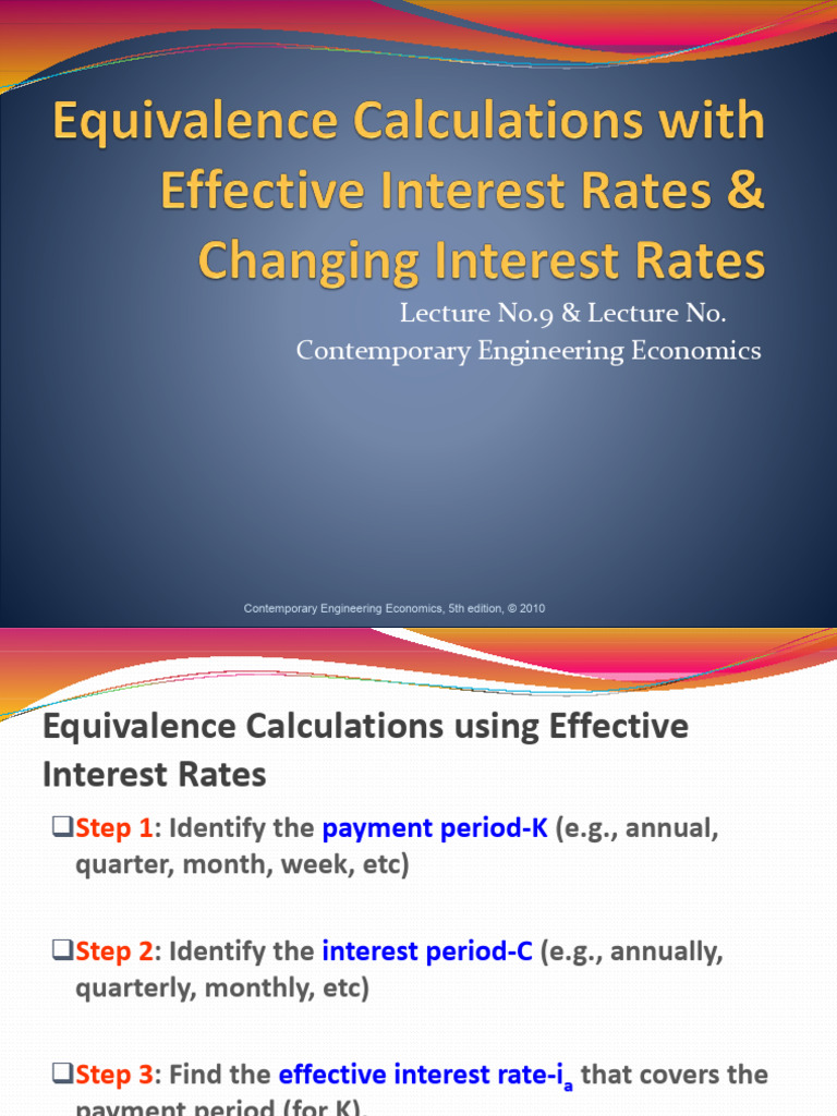 Lecture No9 & No10_Equivalence Analysis Using Effective Interest Rates ...