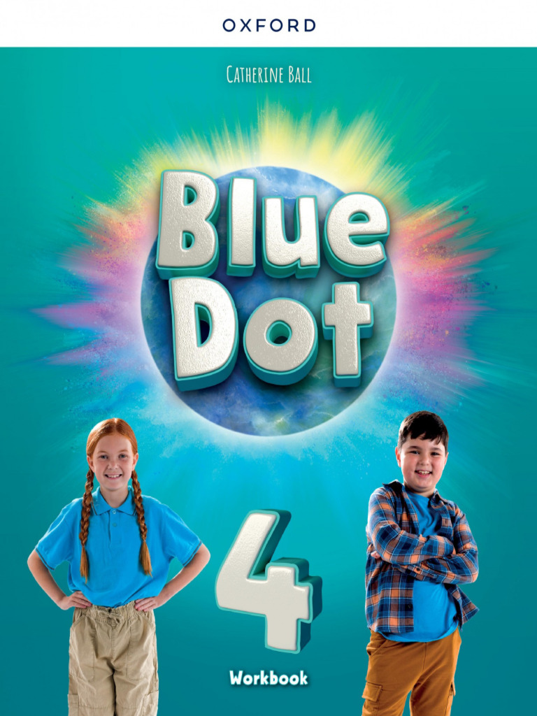 Blue Dot Level 4 Workbook | PDF