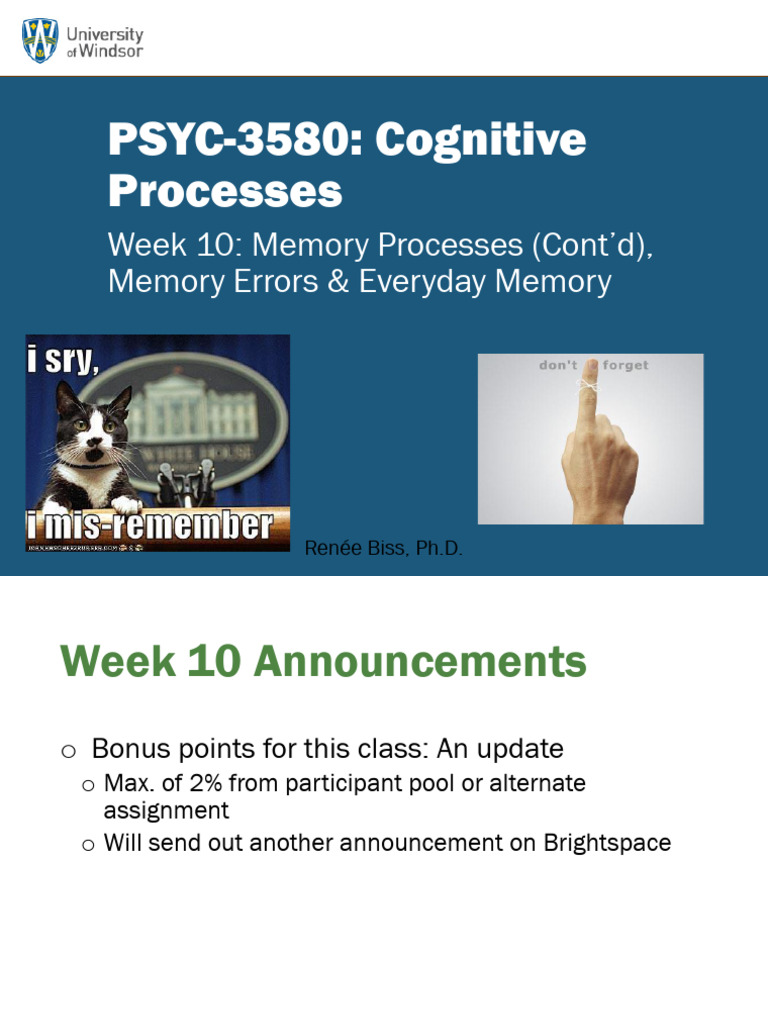 PSYC3580 F2025 - Week 10 - Memory Processes, Errors & Everyday Memory ...