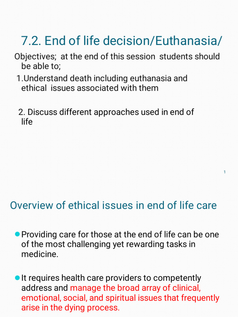 7.2 End of Life Decision | PDF | Palliative Care | End Of Life Care